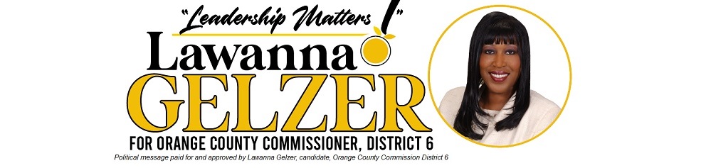 Lawanna Gelzer for Orange County Commission District 6